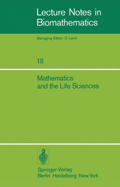 D.E. Matthews - Mathematics and the Life Sciences, E-bok