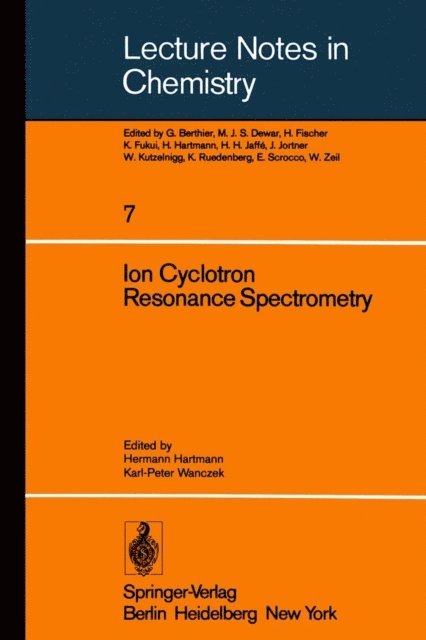 K.-P. Wanczek, H. Hartmann - Ion Cyclotron Resonance Spectrometry, E-bok