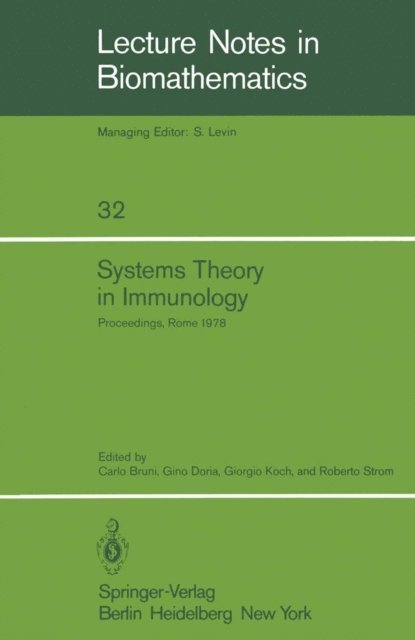 R. Strom, G. Koch, G. Doria, C. Bruni - Systems Theory in Immunology, E-bok