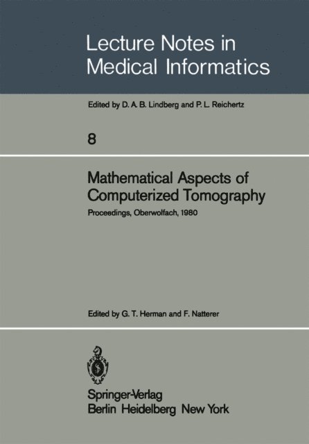 F. Natterer, G.T. Herman - Mathematical Aspects of Computerized Tomography, E-bok