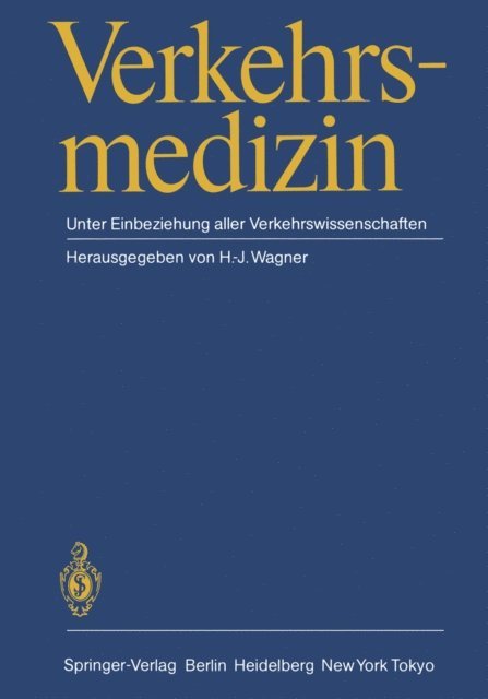 H.-J. Wagner - Verkehrsmedizin, E-bok