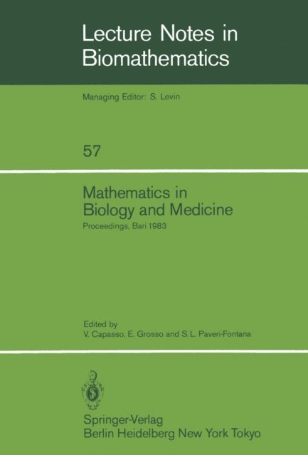 Stefano L. Paveri-Fontana, Enea Grosso, Vincenzo Capasso - Mathematics in Biology and Medicine, E-bok