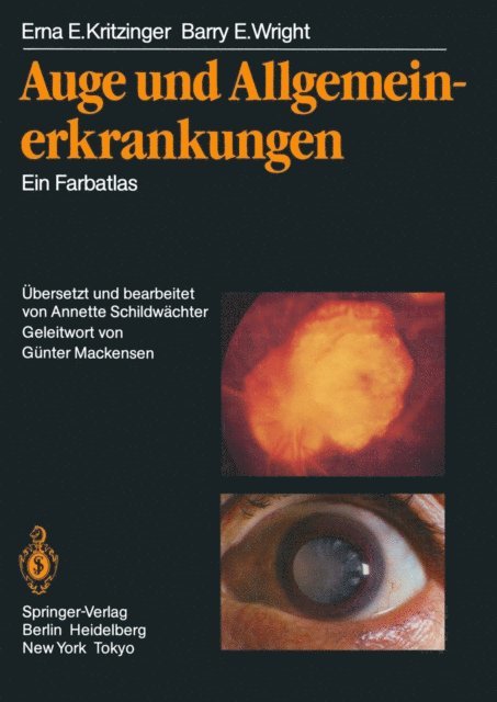 Barry E. Wright, Erna E. Kritzinger - Auge und Allgemeinerkrankungen, E-bok. Tillgänglighet: Lägg i varukorg