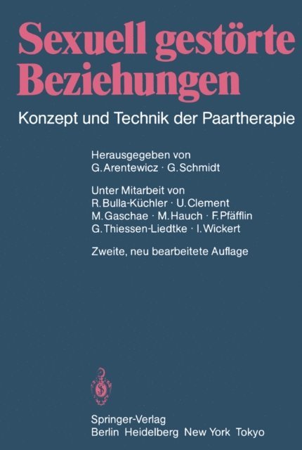 Gunter Schmidt, Gerd Arentewicz - Sexuell gestörte Beziehungen, E-bok