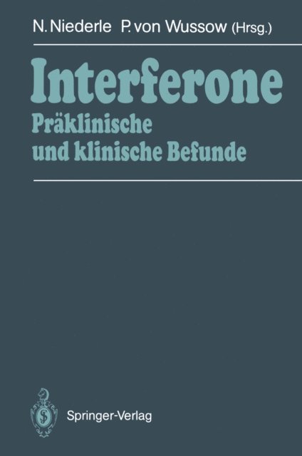 Peter v. Wussow, Norbert Niederle - Interferone, E-bok