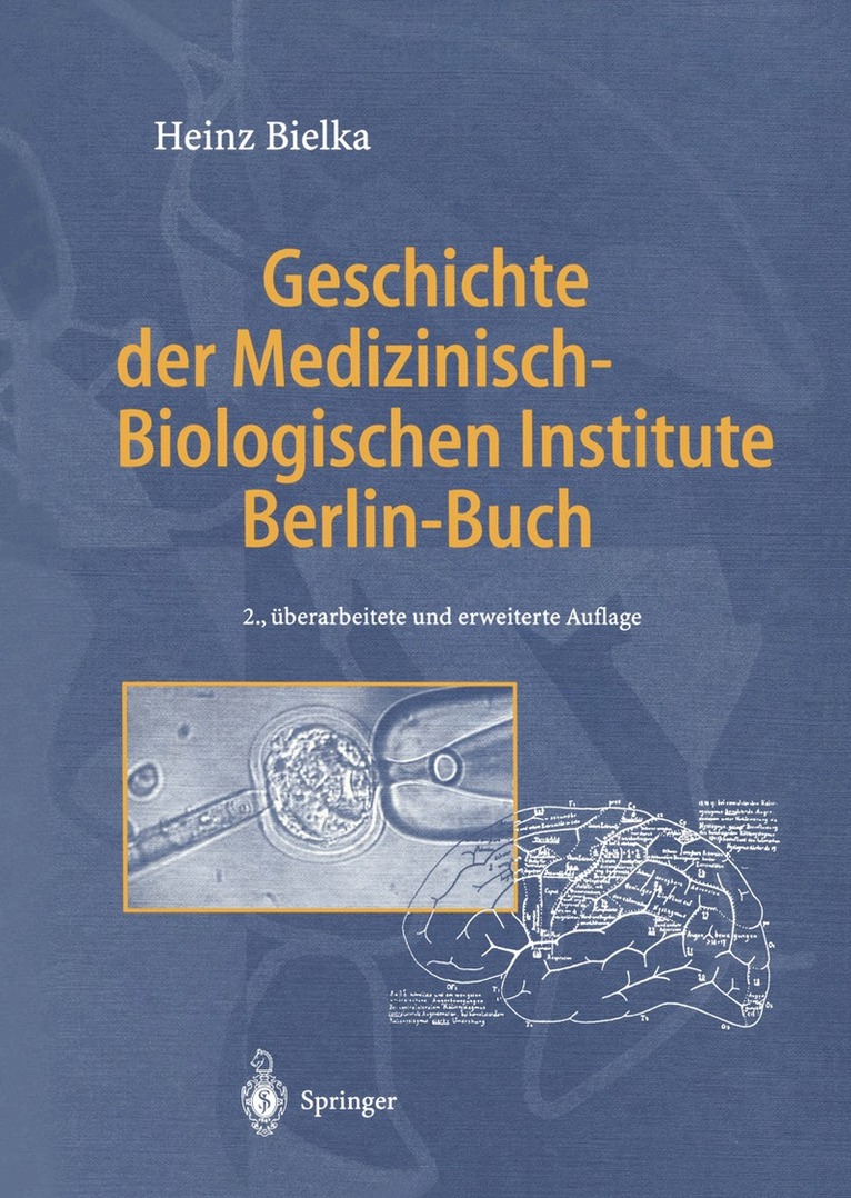 Heinz Bielka - Geschichte der Medizinisch-Biologischen Institute Berlin-Buch, Häftad