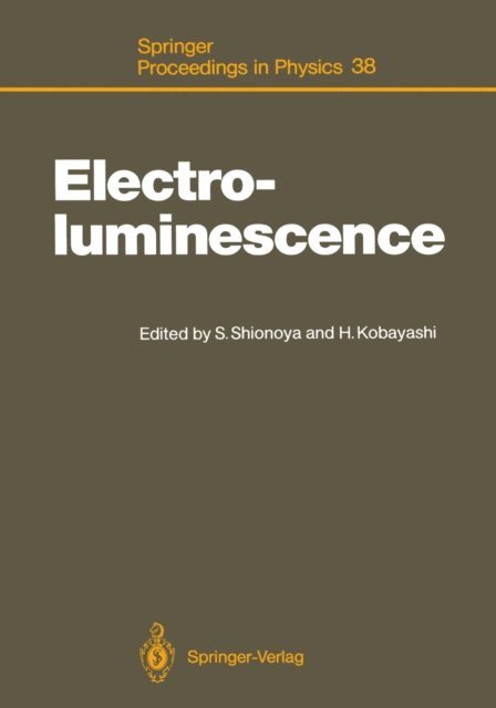 Hiroshi Kobayashi, Shigeo Shionoya - Electroluminescence, E-bok