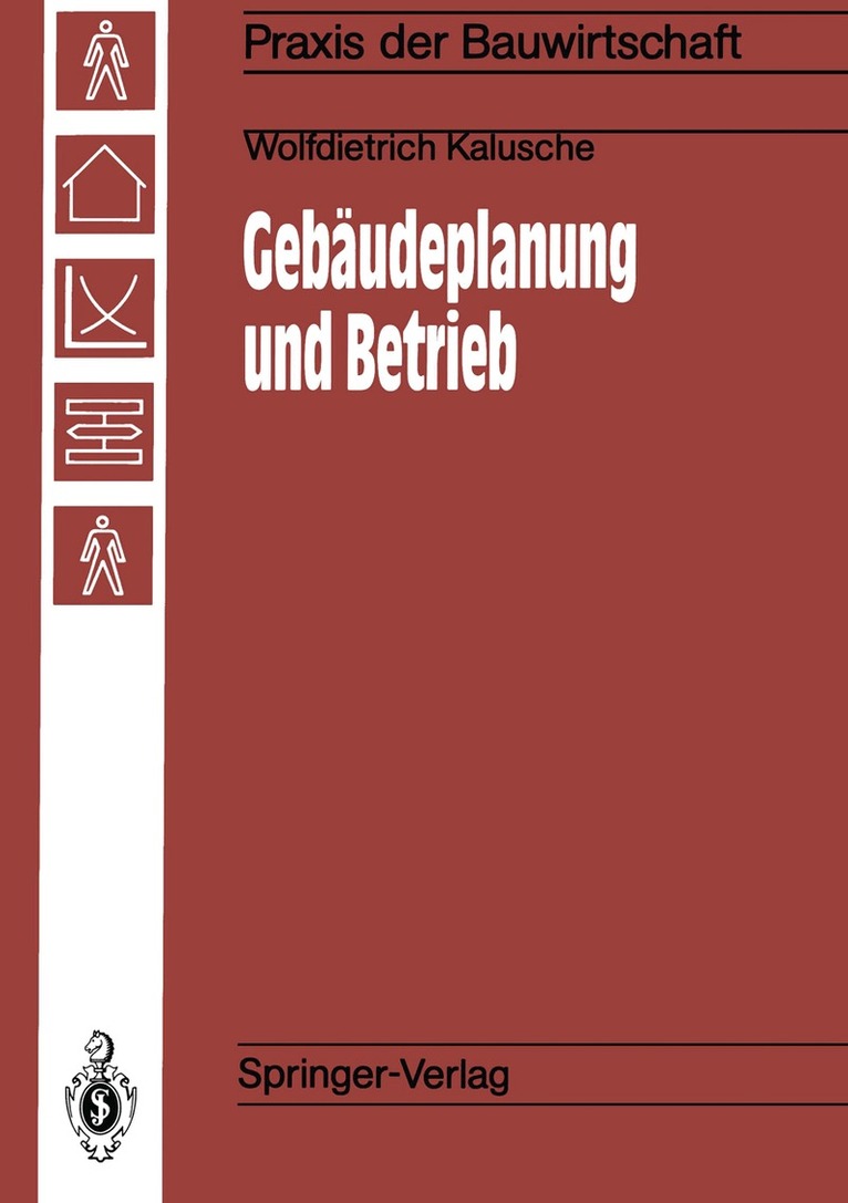 Wolfdietrich Kalusche - Gebäudeplanung und Betrieb, Häftad