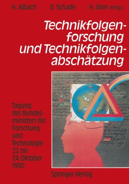 Hansjorg Sinn, Diethard Schade, Horst Albach - Technikfolgenforschung und Technikfolgenabschätzung, E-bok