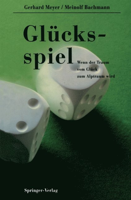 Meinolf Bachmann, Gerhard Meyer - Glücksspiel, E-bok
