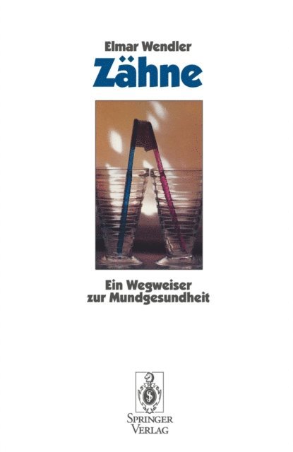 Elmar Wendler - Zähne, E-bok