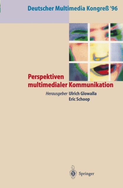 Eric Schoop, Ulrich Glowalla - Deutscher Multimedia Kongreß ’96, E-bok