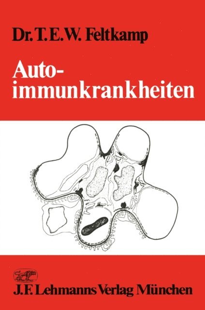 T.E.W. Feltkamp - Autoimmunkrankheiten, E-bok