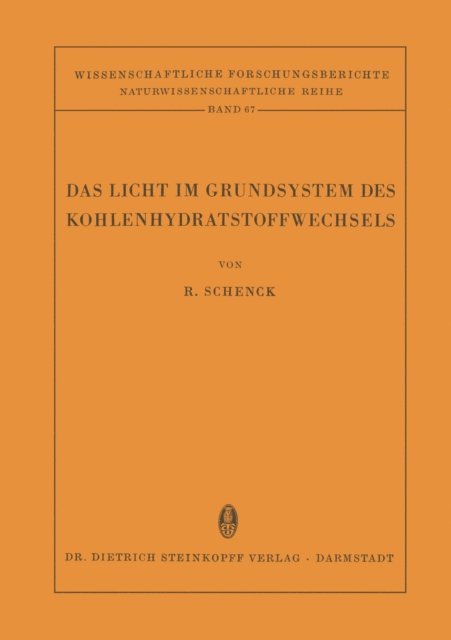 Rudolf Schenck - Das Licht im Grundsystem des Kohlenhydratstoffwechsels, E-bok