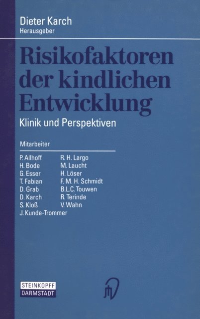Dieter Karch - Risikofaktoren der kindlichen Entwicklung, E-bok