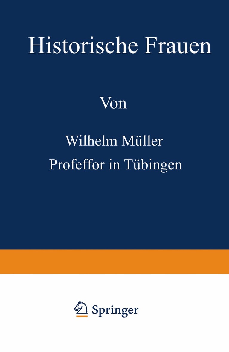 Wilhelm Müller - Historische Frauen, Häftad