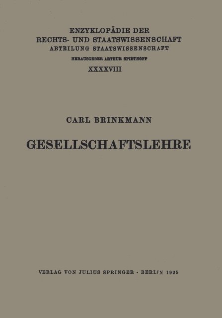 Carl Brinkmann, A. Spiethoff, Walter Kaskel, Eduard Kohlrausch - Gesellschaftslehre, E-bok