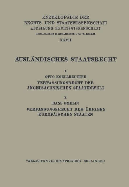 Otto Koellreutter, A. Spiethoff, Walter Kaskel, Eduard Kohlrausch - Ausländisches Staatsrecht, E-bok