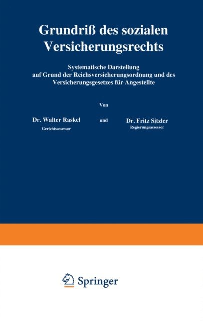 Grundriß des sozialen Versicherungsrechts