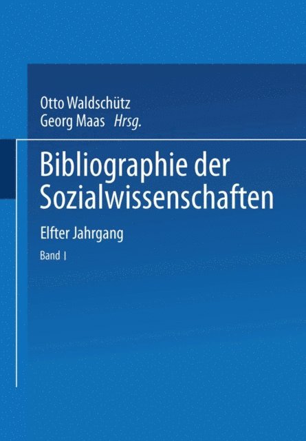 Otto Waldschutz, Georg Maas - Bibliographie der Sozialwissenschaften, E-bok