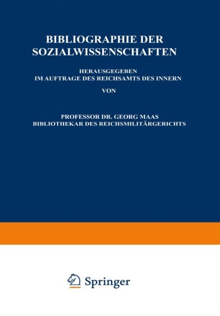 Otto Waldschutz, Georg Maas - Bibliographie der Sozialwissenschaften, E-bok