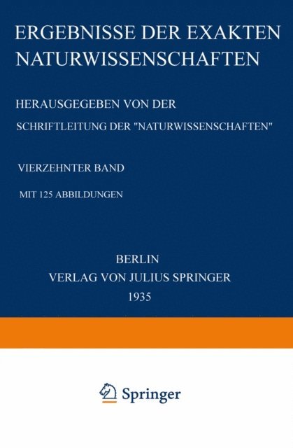 NA Schriftleitung der &quote;Naturwissenschaften&quote; - Ergebnisse der Exakten Naturwissenschaften, E-bok