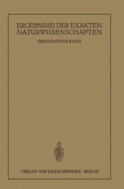 NA Schriftleitung der &quote;Naturwissenschaften&quote; - Ergebnisse der Exakten Naturwissenschaften, E-bok