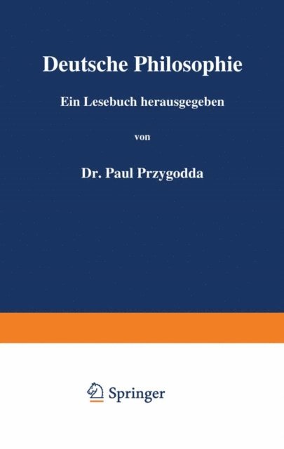 E.v. Hartmann, J.G. Fichte, Paul Przygodda - Deutsche Philosophie, E-bok