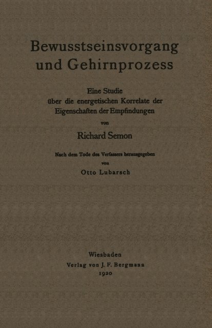 Otto Lubarsch, Richard Semon - Bewusstseinsvorgang und Gehirnprozess, E-bok
