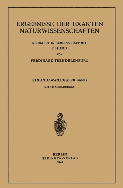 Ferdinant Trendelenburg, F. Hund - Ergebnisse der Exakten Naturwissenschaften, E-bok