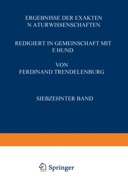 Ferdinant Trendelenburg, F. Hund - Ergebnisse der Exakten Naturwissenschaften, E-bok