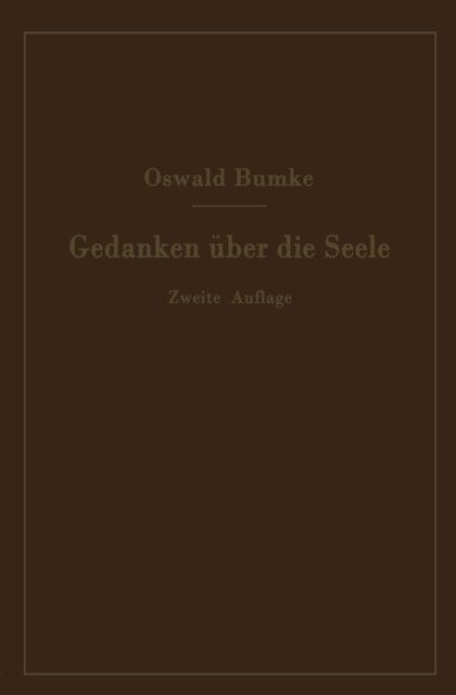Oswald Bumke - Gedanken über die Seele, E-bok