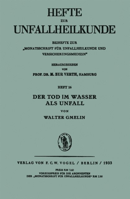 Walter Gmelin - Der Tod im Wasser als Unfall, E-bok