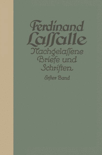Gustav Mayer - Briefe von und an Lassalle bis 1848, E-bok