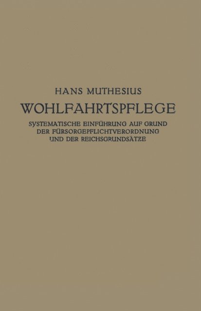 Hans Muthesius - Die Wohlfahrtspflege, E-bok