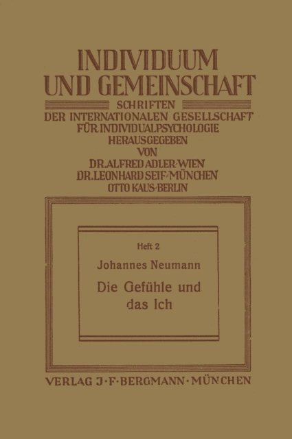 Johannes Neumann - Die Gefühle und das Ich, E-bok