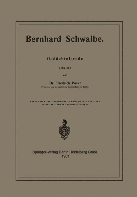Friedrich Poske - Bernhard Schwalbe. Gedächtnisrede, E-bok