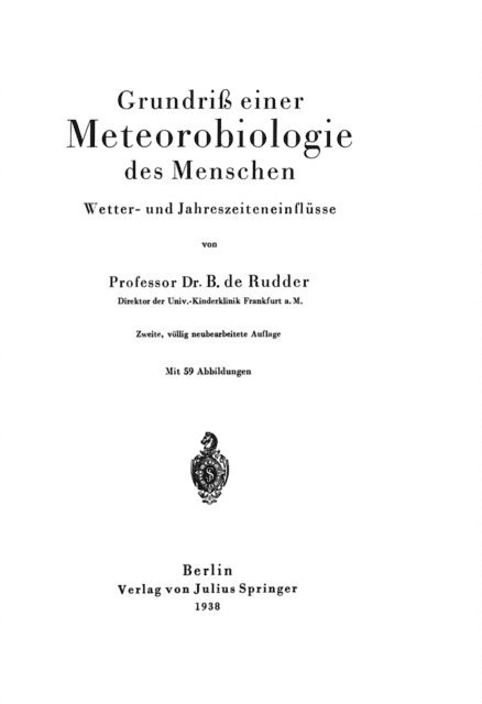 B. de Rudder - Grundriß einer Meteorobiologie des Menschen, E-bok
