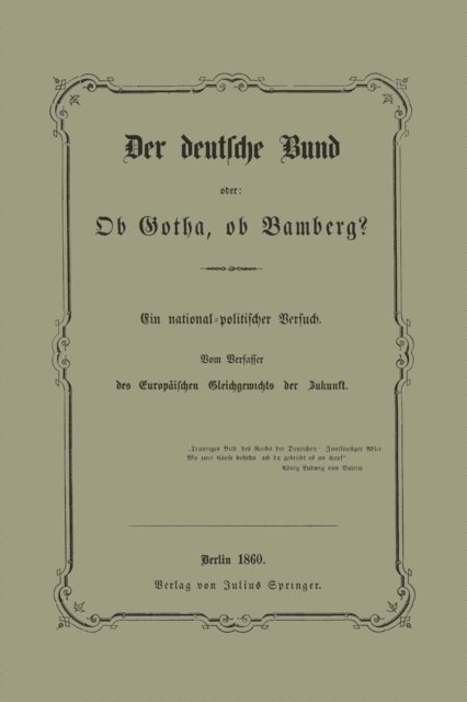 NA Schwebemeyer - Der deutsche Bund oder: Ob Gotha, ob Bamberg?, E-bok