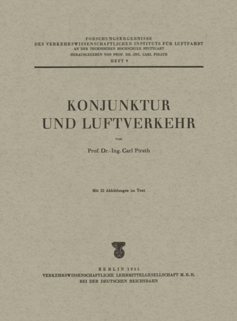 Carl Pirath - Konjunktur und Luftverkehr, E-bok
