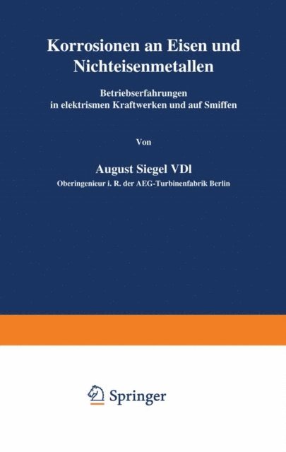 A. Siegel - Korrosionen an Eisen und Nichteisenmetallen, E-bok