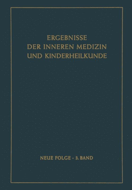 Alfred Schittenhelm, Herbert Assmann - Ergebnisse der Inneren Medizin und Kinderheilkunde, E-bok