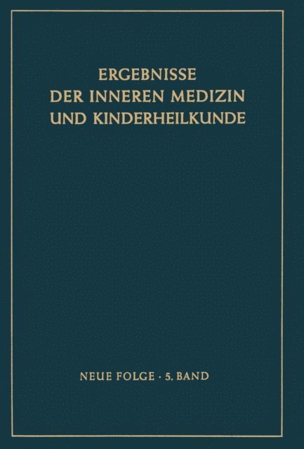 L. Heilmeyer - Ergebnisse der Inneren Medizin und Kinderheilkunde, E-bok