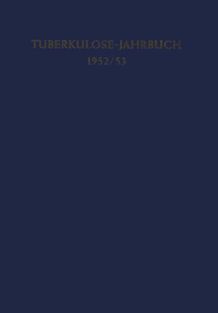 H. C. Ickert - Tuberkulose-Jahrbuch 1952/53, E-bok