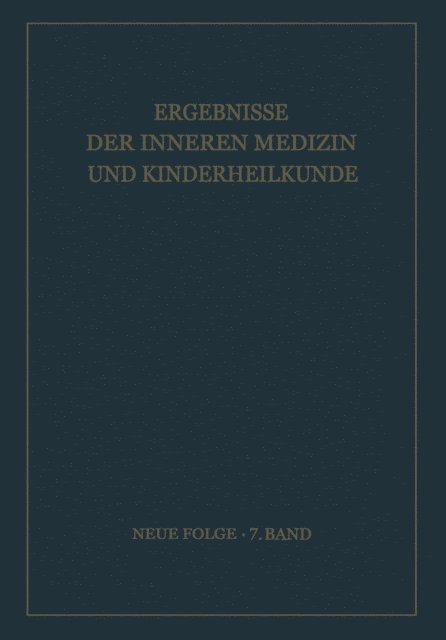 B. De Rudder, E. Glanzmann, R. Schoen, L. Heilmeyer - Ergebnisse der Inneren Medizin und Kinderheilkunde, E-bok