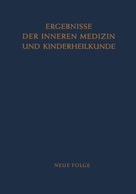 Rudolf Schoen, Ludwig Heilmeyer - Ergebnisse der Inneren Medizin und Kinderheilkunde, E-bok