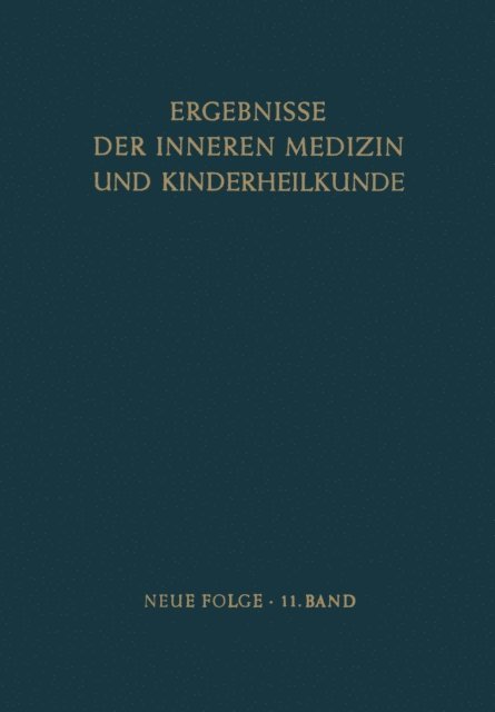 Rudolf Schoen, Ludwig Heilmeyer - Ergebnisse der Inneren Medizin und Kinderheilkunde, E-bok