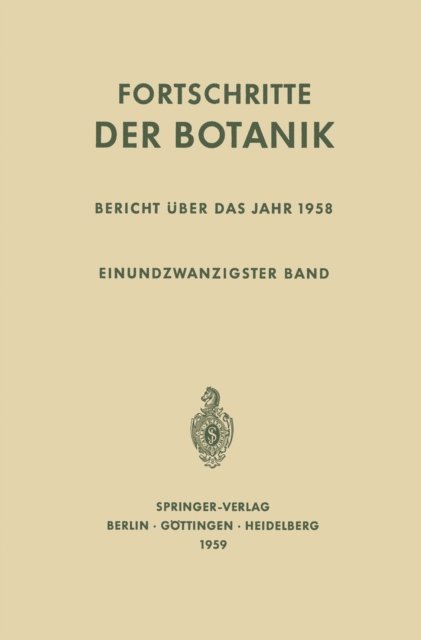 John Cushman, Dennis Francis, Burkhard Budel, Wolfram Beyschlag, Ulrich Luttge - Bericht Über das Jahr 1958, E-bok