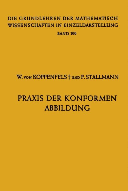 Friedemann Stallmann, Werner von Koppenfels - Praxis der Konformen Abbildung, E-bok