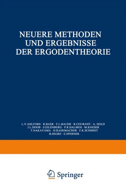 Konrad Jacobs - Neuere Methoden und Ergebnisse der Ergodentheorie, E-bok